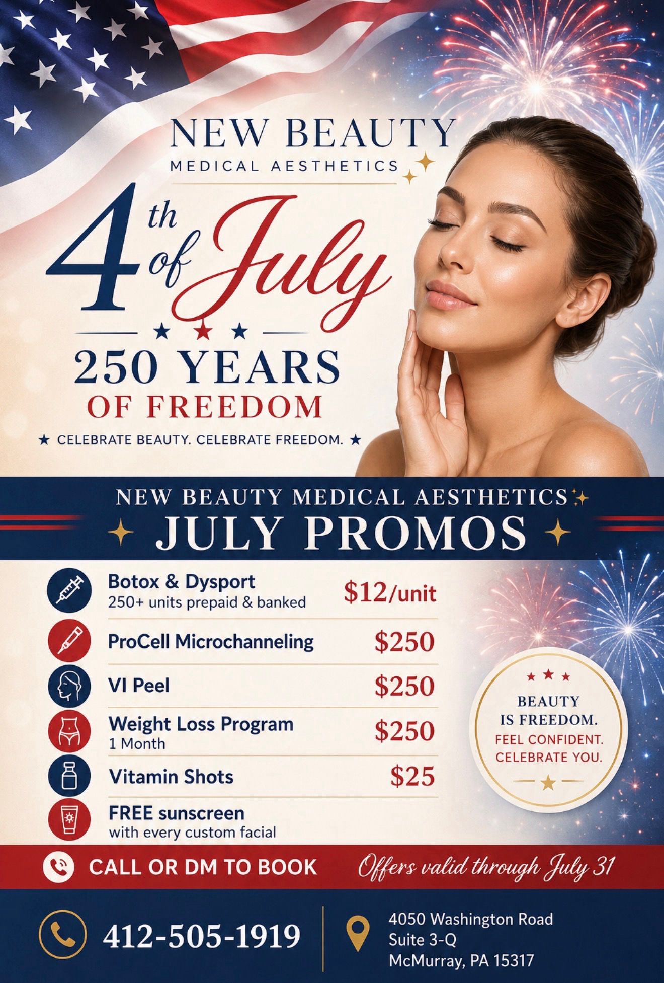 New Beauty Medical Aesthetics July promotions featuring Botox and Dysport, ProCell Microchanneling, VI Peel, Weight Loss Program, Vitamin Shots, and free sunscreen with every custom facial.